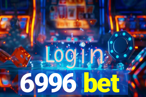 6996 bet